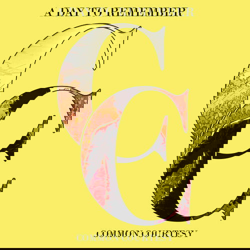 A Day to Remember - Common Courtesy (Lemon & Milky Clear Color Vinyl) (2 LP) - Joco Records
