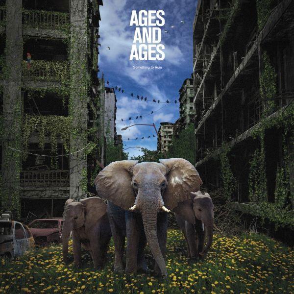 Ages And Ages - Something To Ruin (Vinyl) - Joco Records