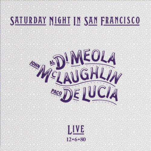 Al Di Meola, John McLaughlin & Paco De Lucia - Saturday Night In San Francisco (180 Gram Vinyl) - Joco Records
