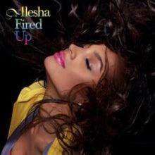 Alesha Dixon - Fired Up (Limited Edition, Yellow Color Vinyl) (Import) - Joco Records
