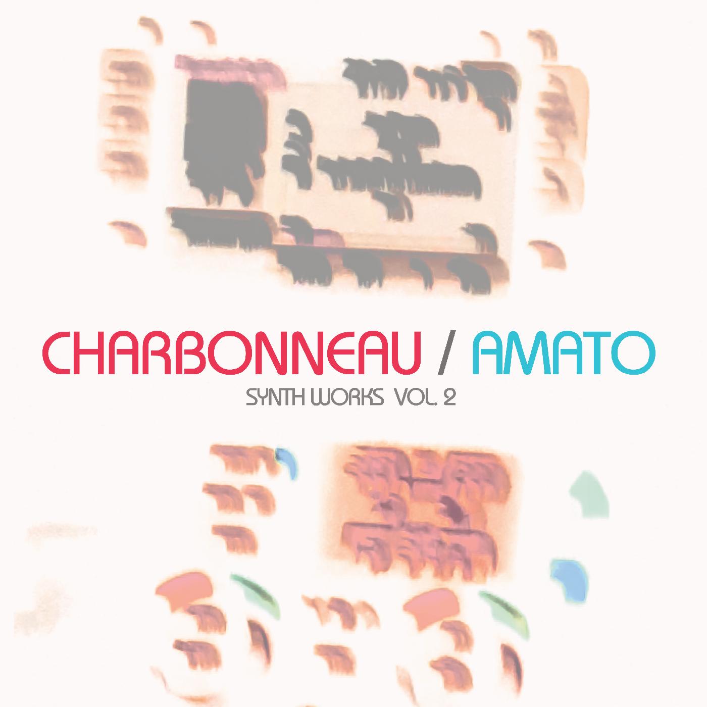 Charbonneau / Amato - Synth Works Vol.2 (Vinyl) - Joco Records