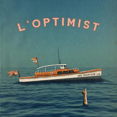Andy Frasco & The U.N. - L'optimist (Indie Exclusive, Clear Vinyl) - Joco Records