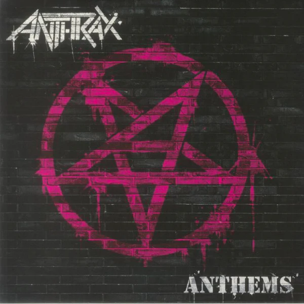Anthrax - Anthems (Limited Edition, Pink Vinyl) (LP) - Joco Records