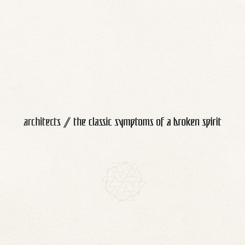 Architects - the classic symptoms of a broken spirit (Explicit Content) (Gatefold LP Jacket) - Joco Records