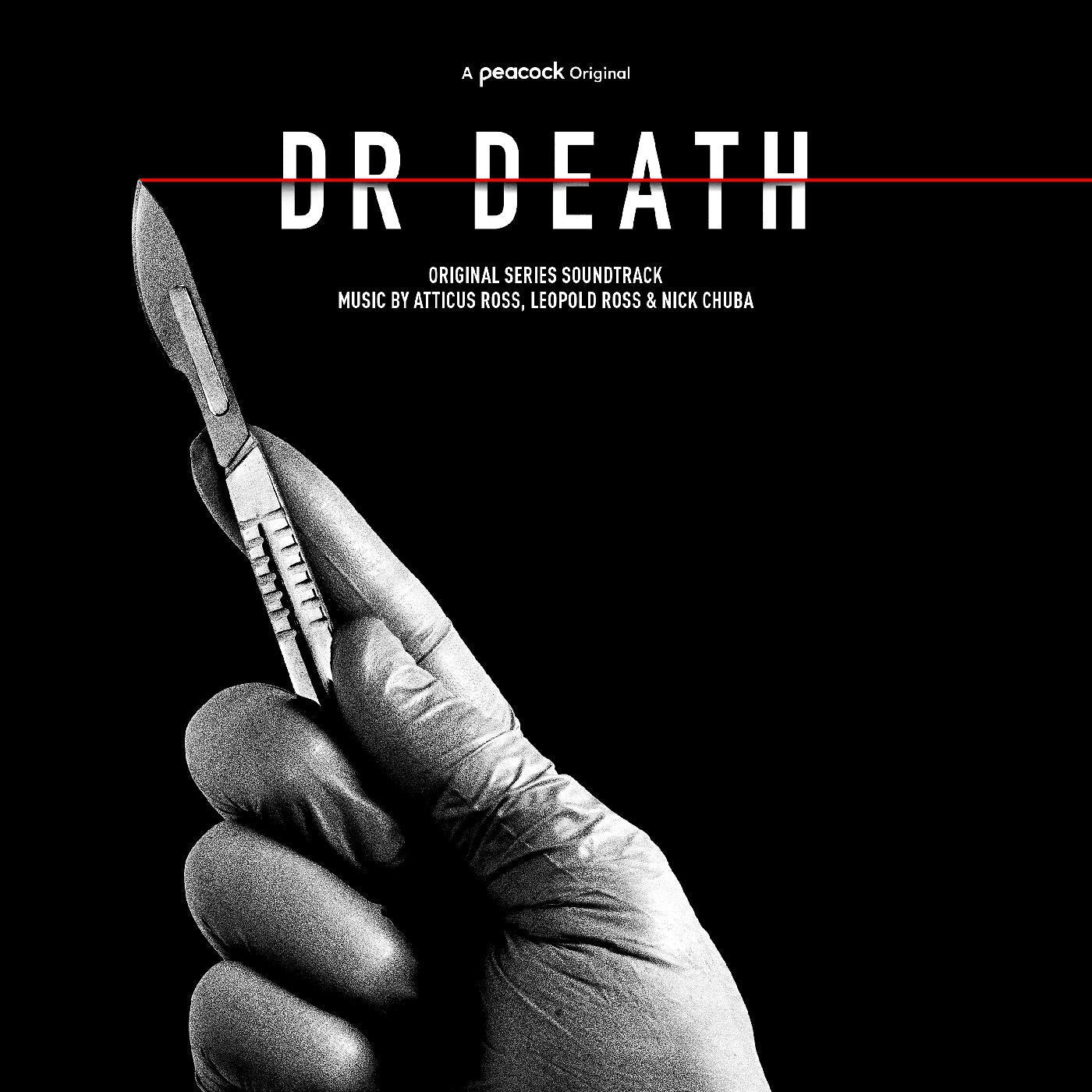 Atticus Ross - Dr. Death (Original Series Soundtrack) (Translucent Red Vinyl) - Joco Records