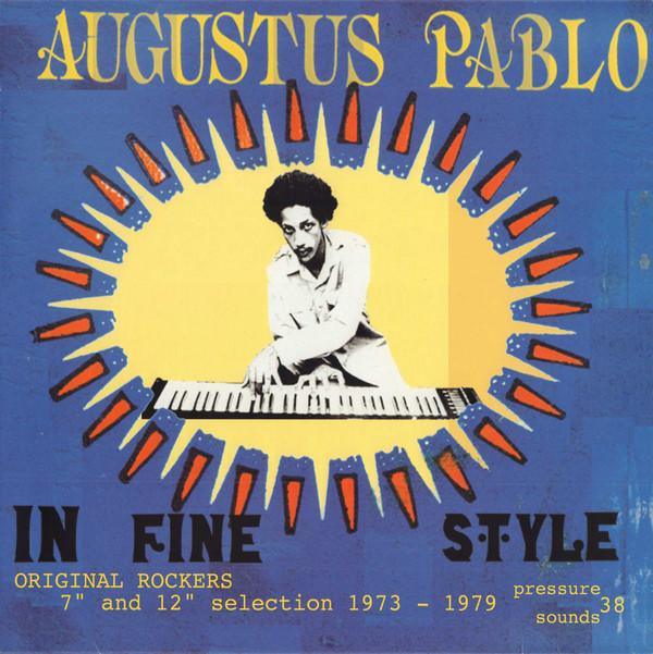 Augustus Pablo - In Fine Style (2 LP) - Joco Records