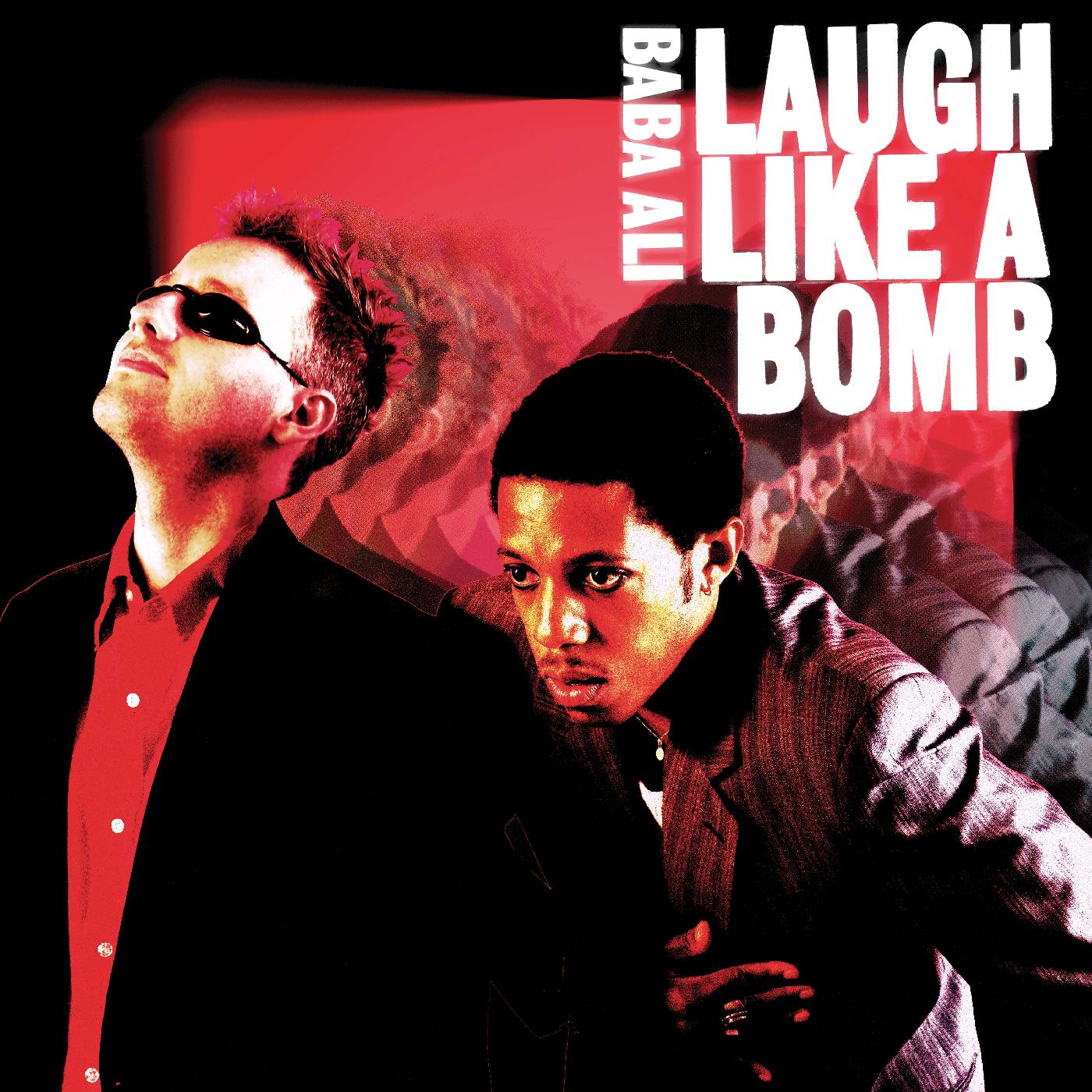 Baba Ali - Laugh Like A Bomb (Vinyl) - Joco Records