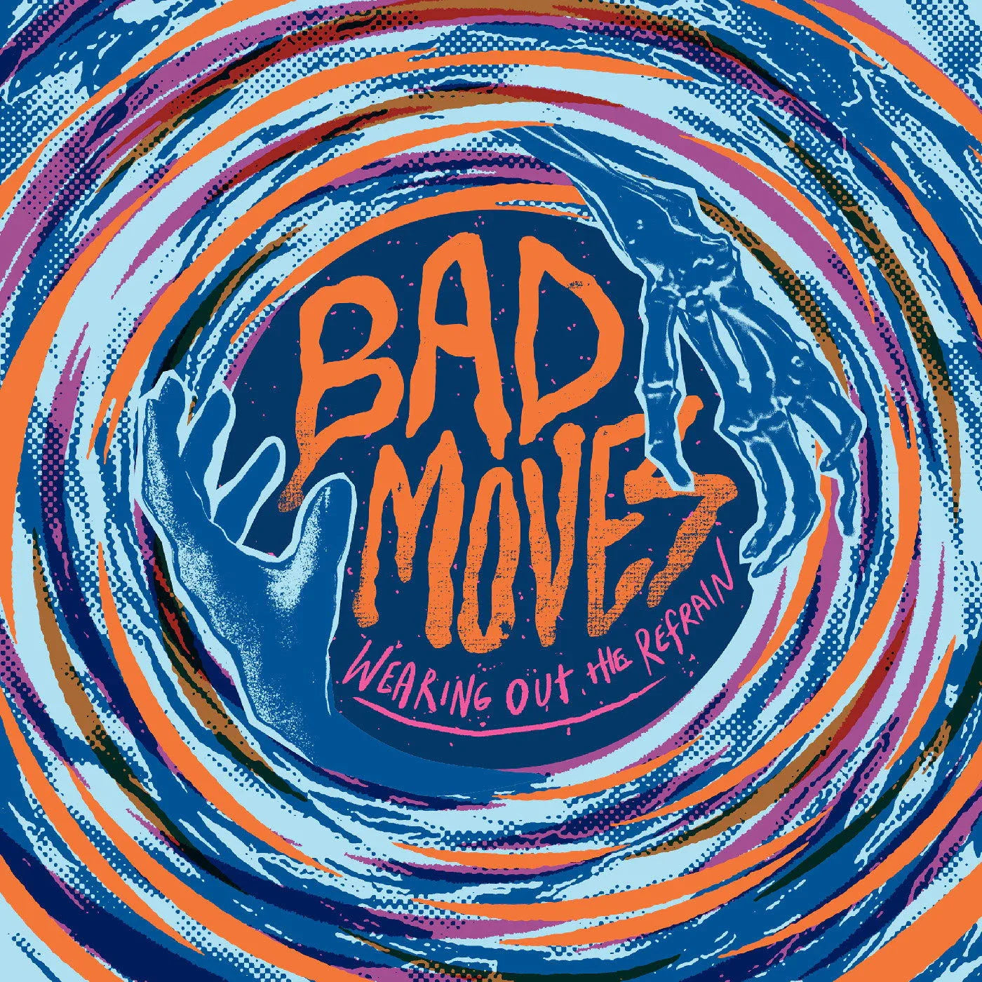 Bad Moves - Wearing Out The Refrain (Limited Edition, Blue Vinyl) (LP) - Joco Records