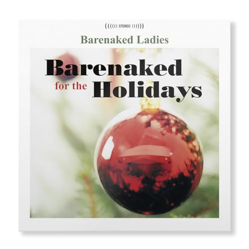 Barenaked Ladies - Barenaked For The Holidays (LP) - Joco Records