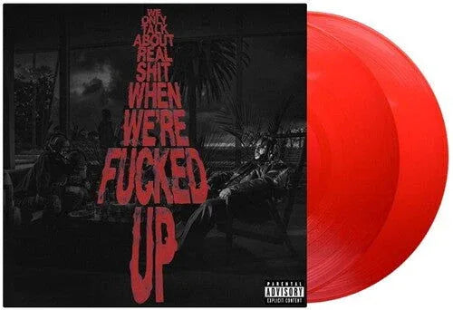 Bas - We Only Talk About Real Shit When We're Fncked Up (Transparent Red) (Explicit Content) (2 LP) - Joco Records