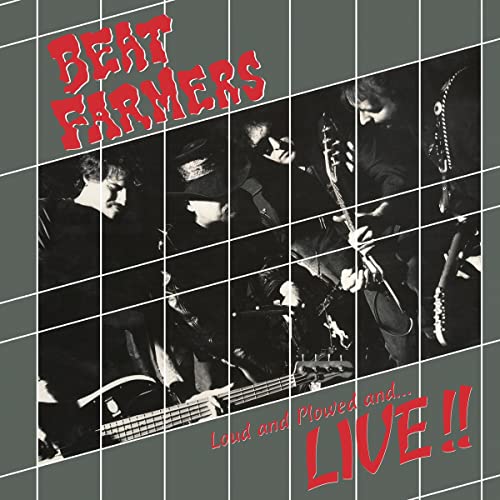 Beat Farmers - Loud, Plowed and ...Live (Vinyl) - Joco Records