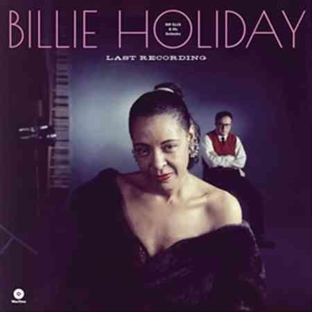 Billie Holiday - Last Recordings (Vinyl) - Joco Records
