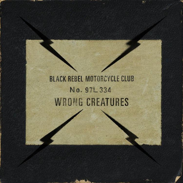 Black Rebel Motorcycle Club - Wrong Creatures (Limited (Vinyl) - Joco Records