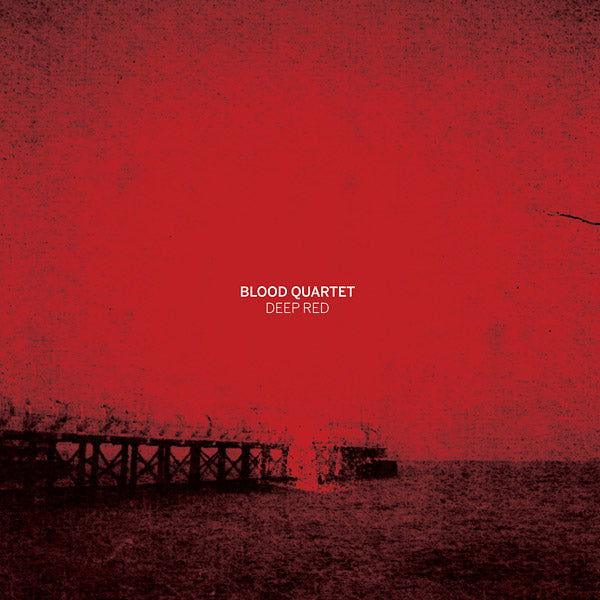 Blood Quartet - Deep Red (Vinyl) - Joco Records