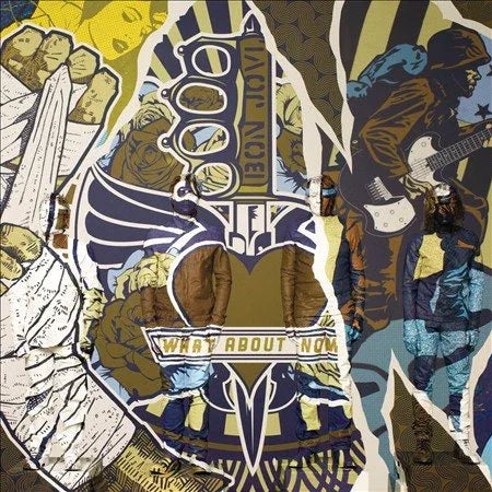 Bon Jovi - WHAT ABOUT NOW