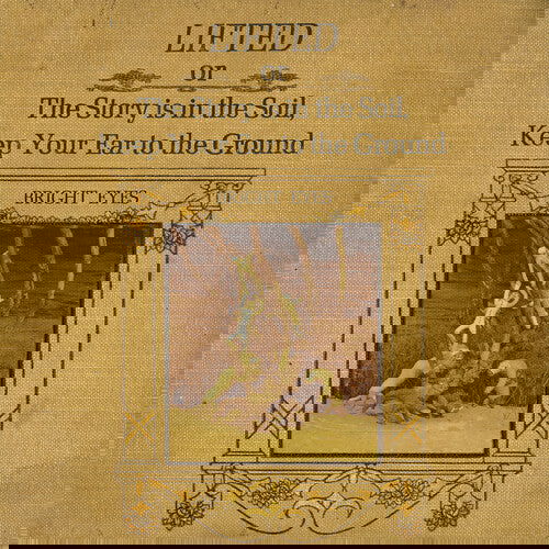 Bright Eyes - Liftedor The Story Is in the Soil, Keep Your Ear to The Ground (2 LP) - Joco Records