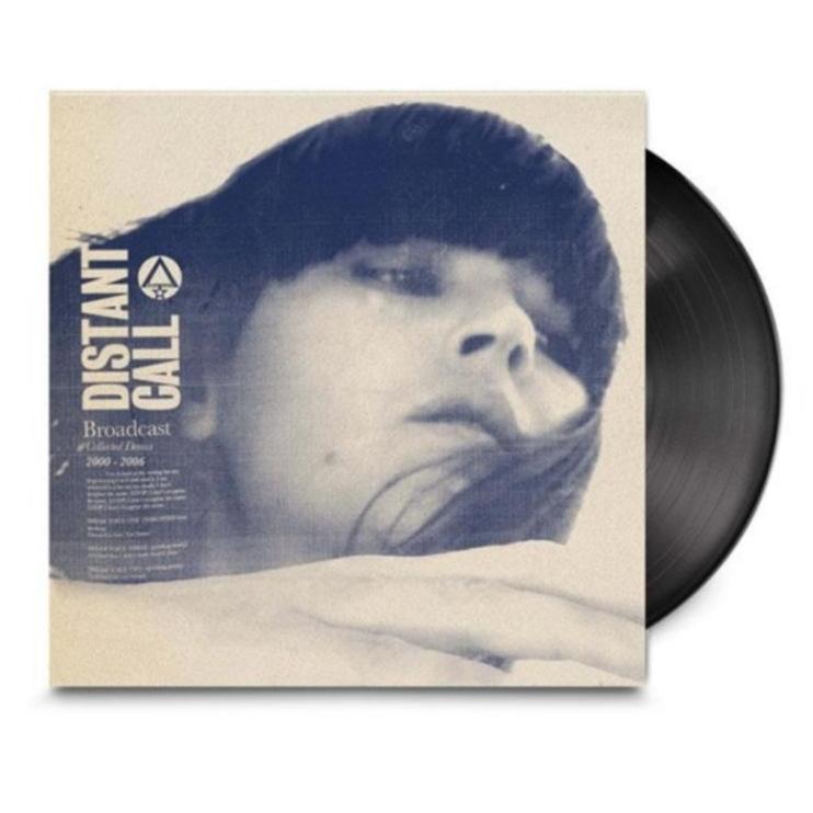 Broadcast - Distant Call (Collected Demos 2000 - 2006) (LP) - Joco Records