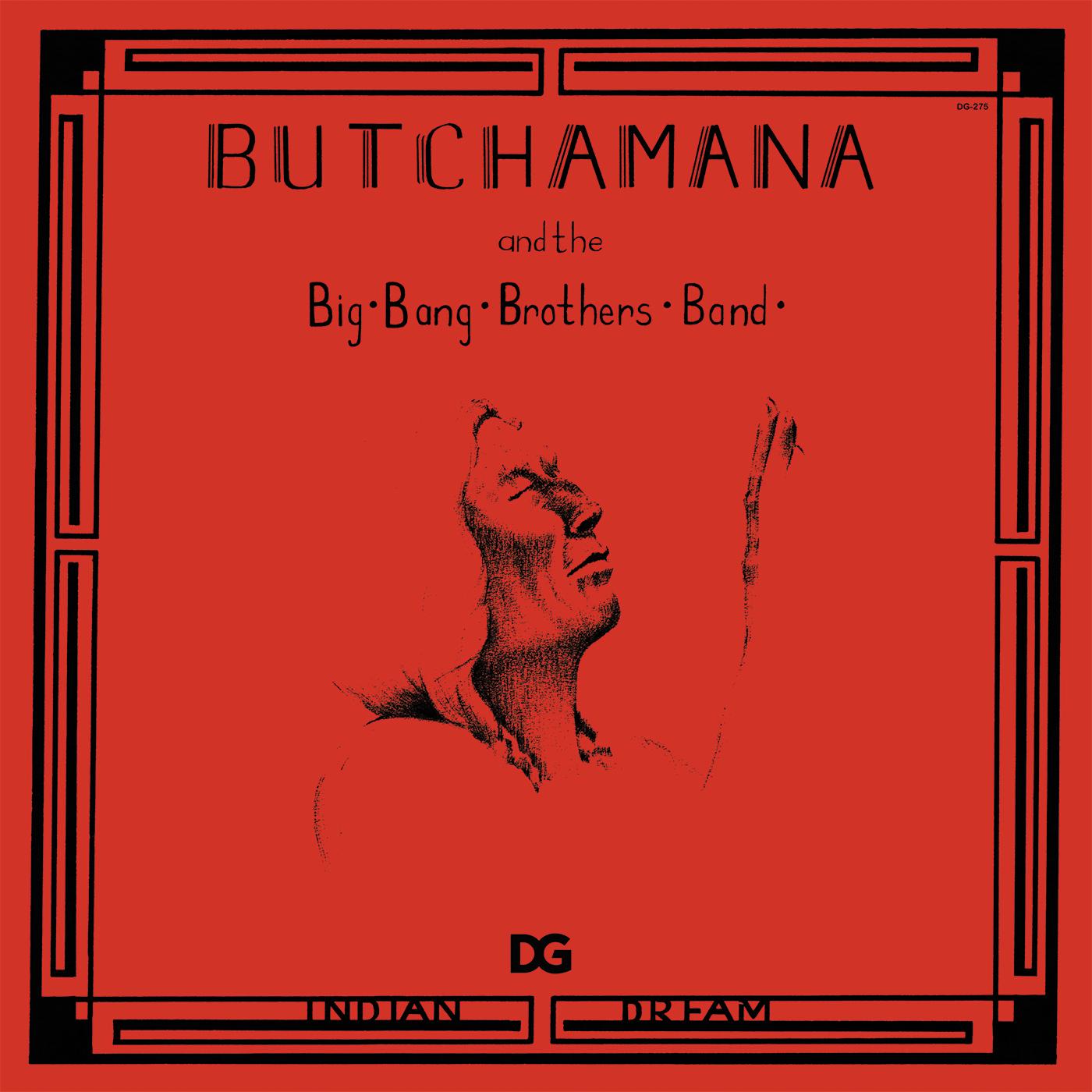 Butchamana And The Big Bang Brothers Band - Indian Dream (Vinyl) - Joco Records