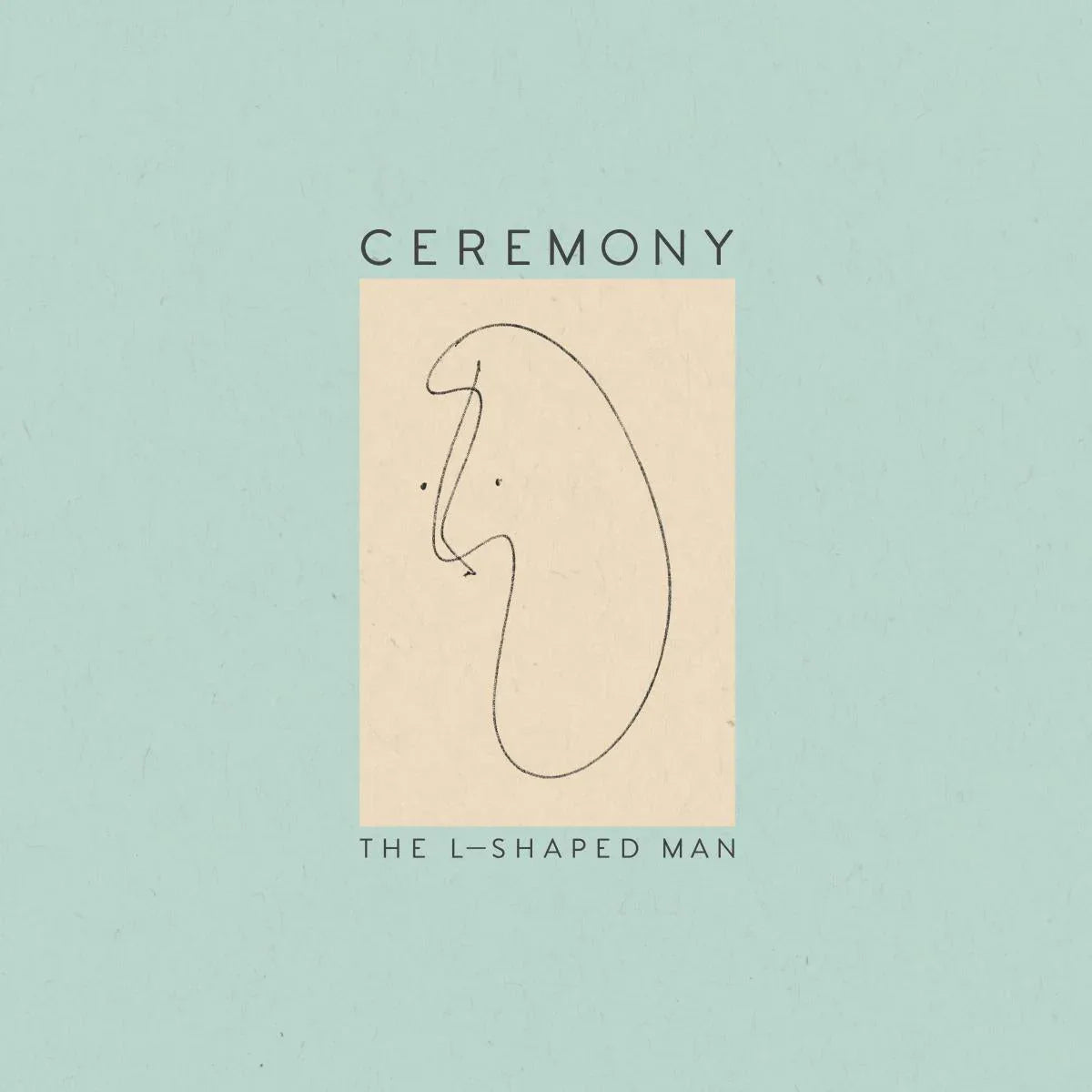 Ceremony - The L-Shaped Man (Vinyl) - Joco Records
