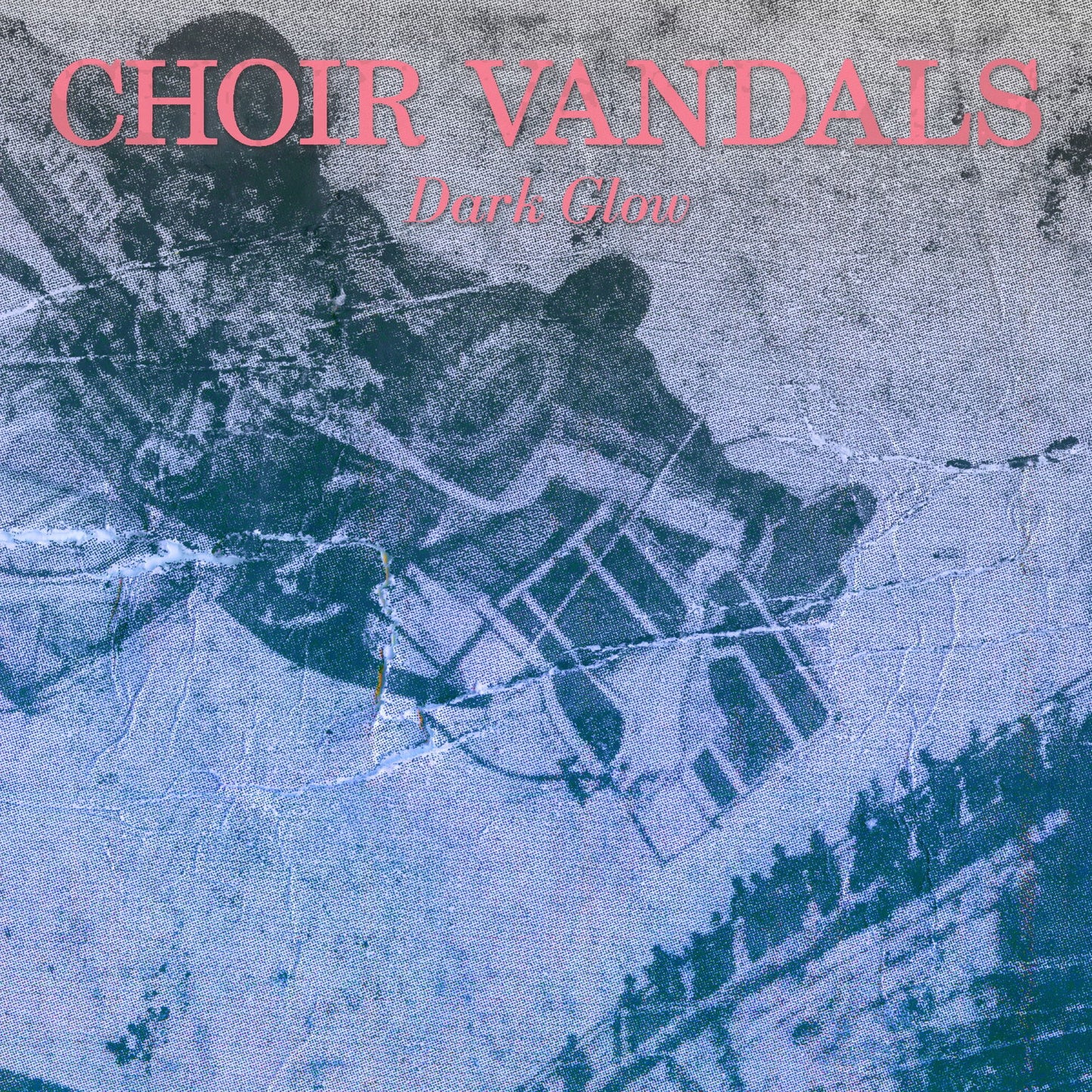 Choir Vandals - Dark Glow (Vinyl) - Joco Records