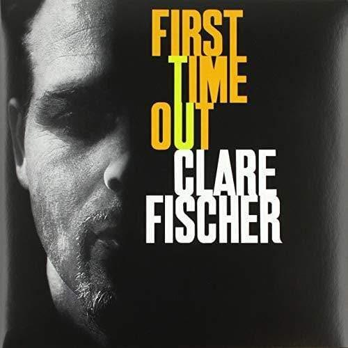 Clare Fischer - First Time Out (Vinyl) - Joco Records