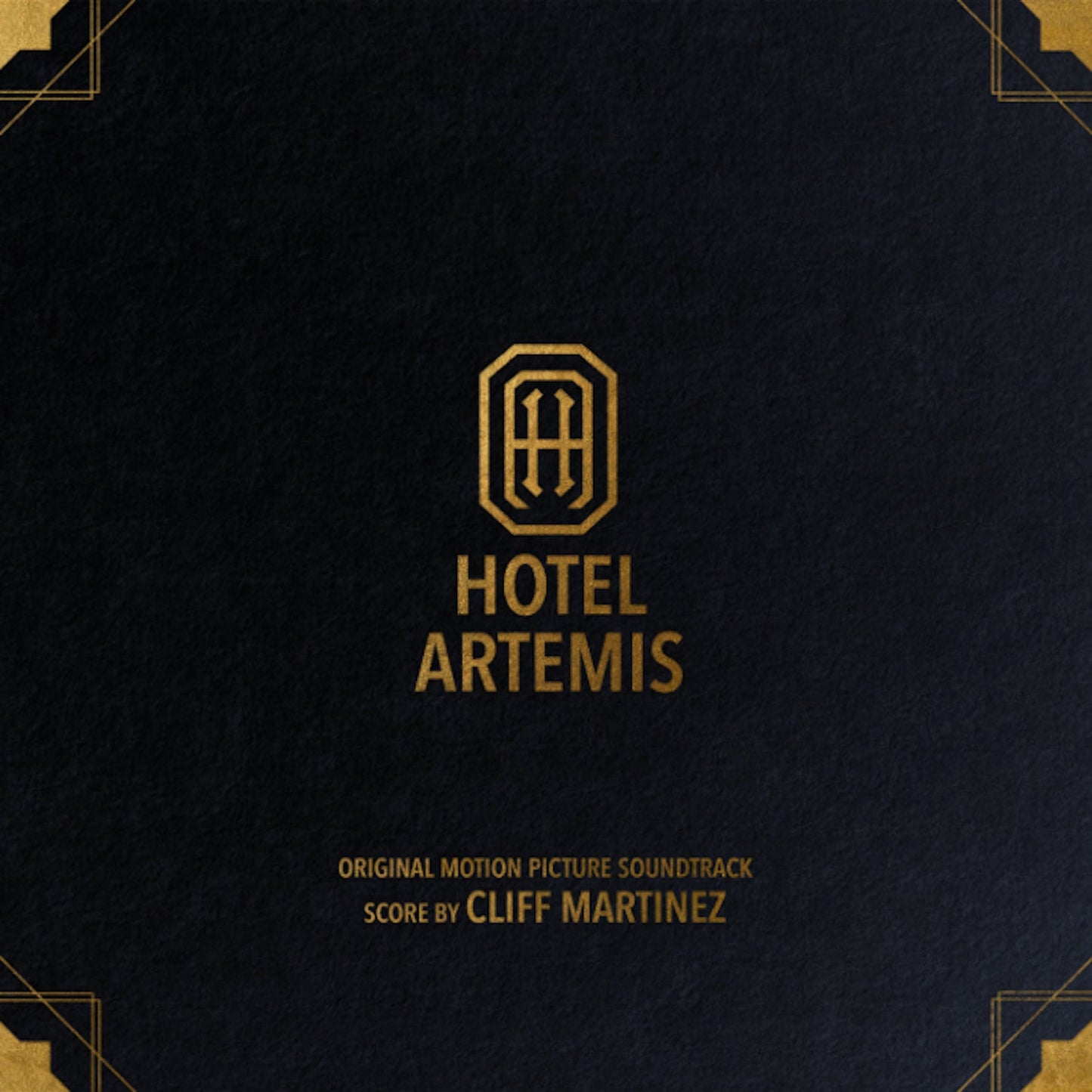 Cliff Martinez - Hotel Artemis (Original Motion Picture Soundtrack) (Vinyl) - Joco Records