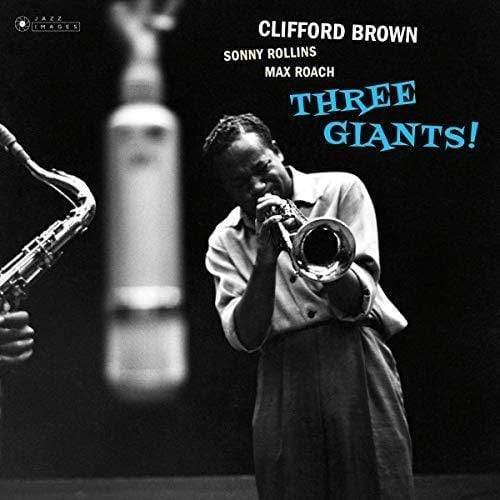 Clifford Brown - Three Giants (Vinyl) - Joco Records