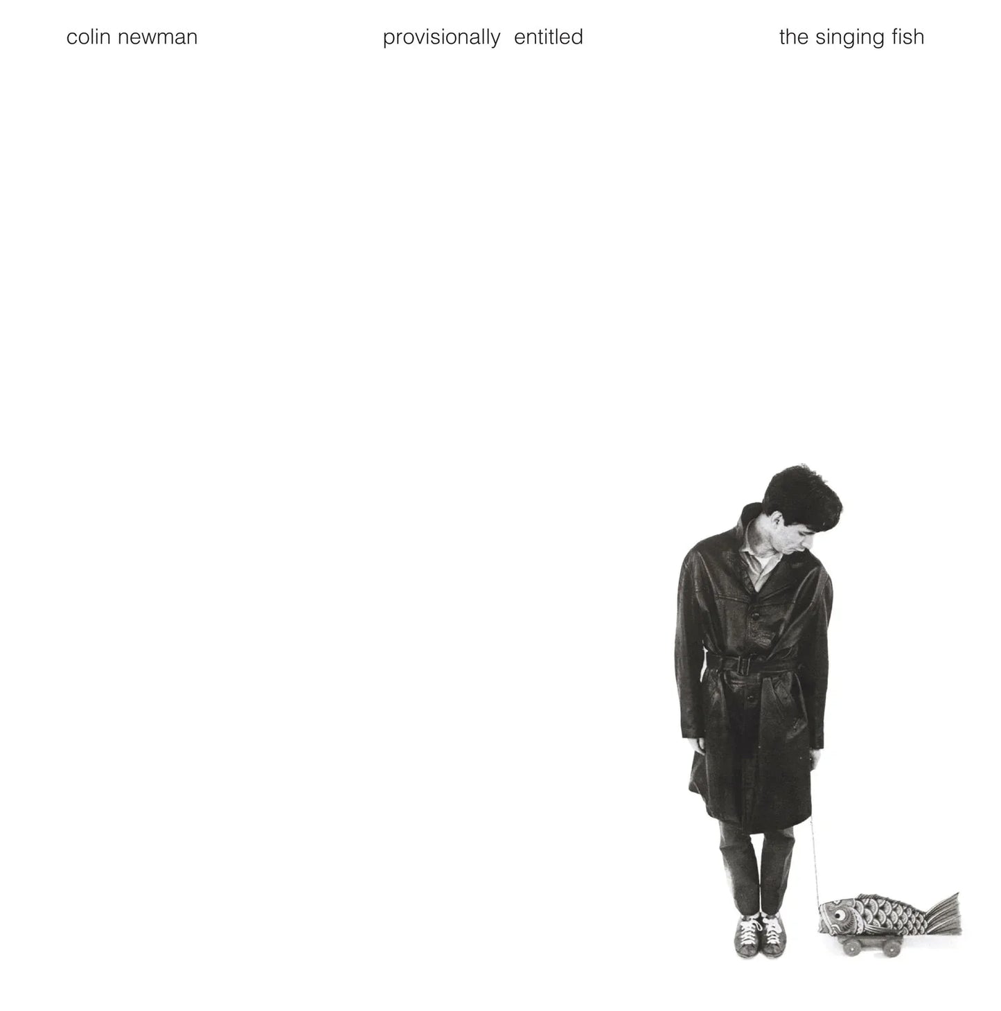Colin Newman - Provisionally Entitled The Singing Fish (Vinyl) - Joco Records