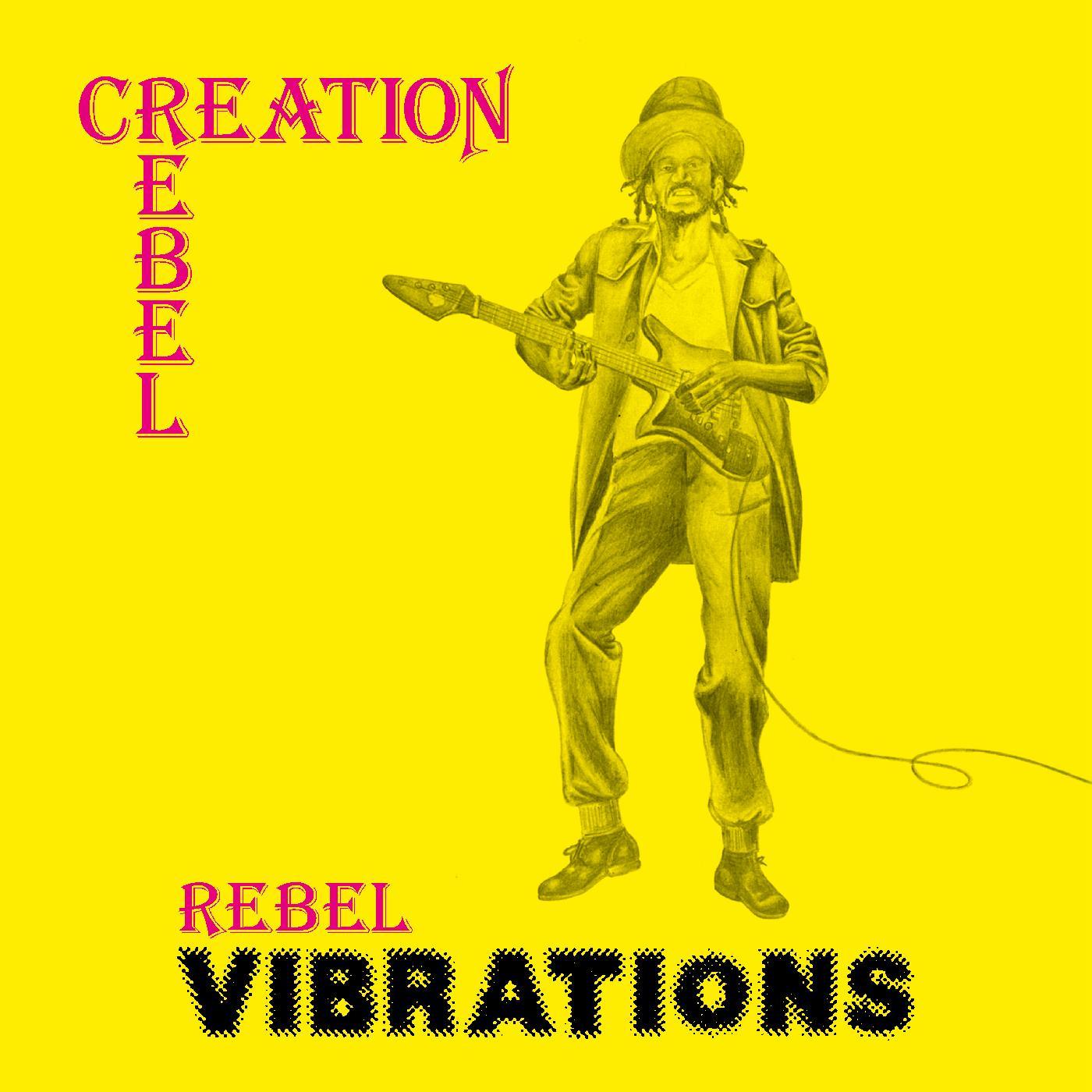 Creation Rebel - Rebel Vibrations (Vinyl) - Joco Records