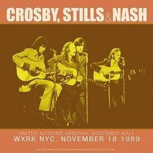 Crosby, Stills & Nash - Live At United Nations General Assembly Hall 1989 (Vinyl) - Joco Records