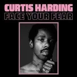 Curtis Harding - Face Your Fear (Vinyl) - Joco Records