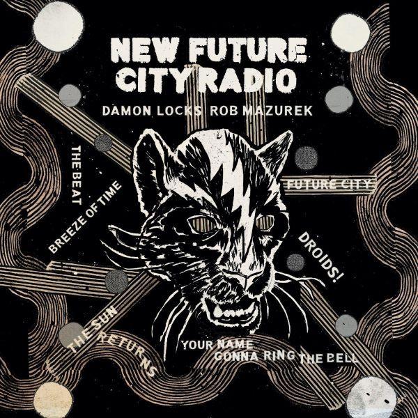 Damon & Rob Mazurek Locks - New Future City Radio (Vinyl) - Joco Records