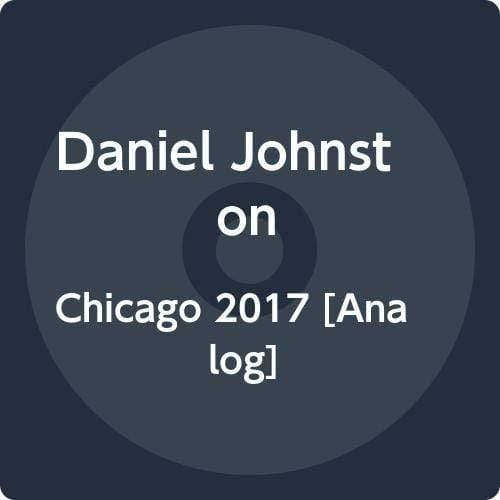 Daniel Johnston - Chicago 2017 (Vinyl) - Joco Records