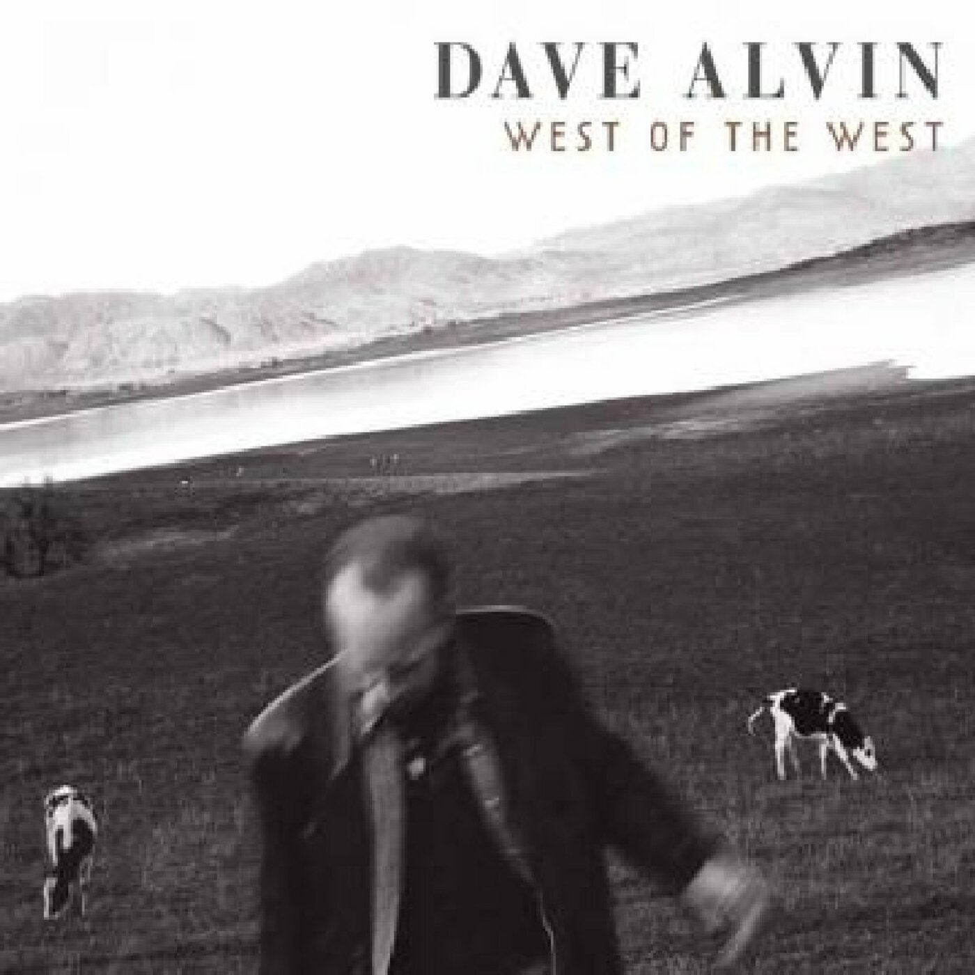 Dave Alvin - West Of The West (Vinyl) - Joco Records