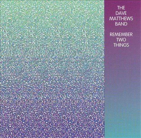 Dave Matthews Band - Remember Two Things (2 LP) - Joco Records