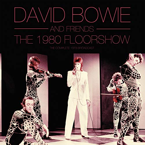 David Bowie - The 1980 Floorshow