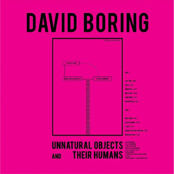 David Boring - Unnatural Objects And Their Humans (Gray Vinyl) - Joco Records