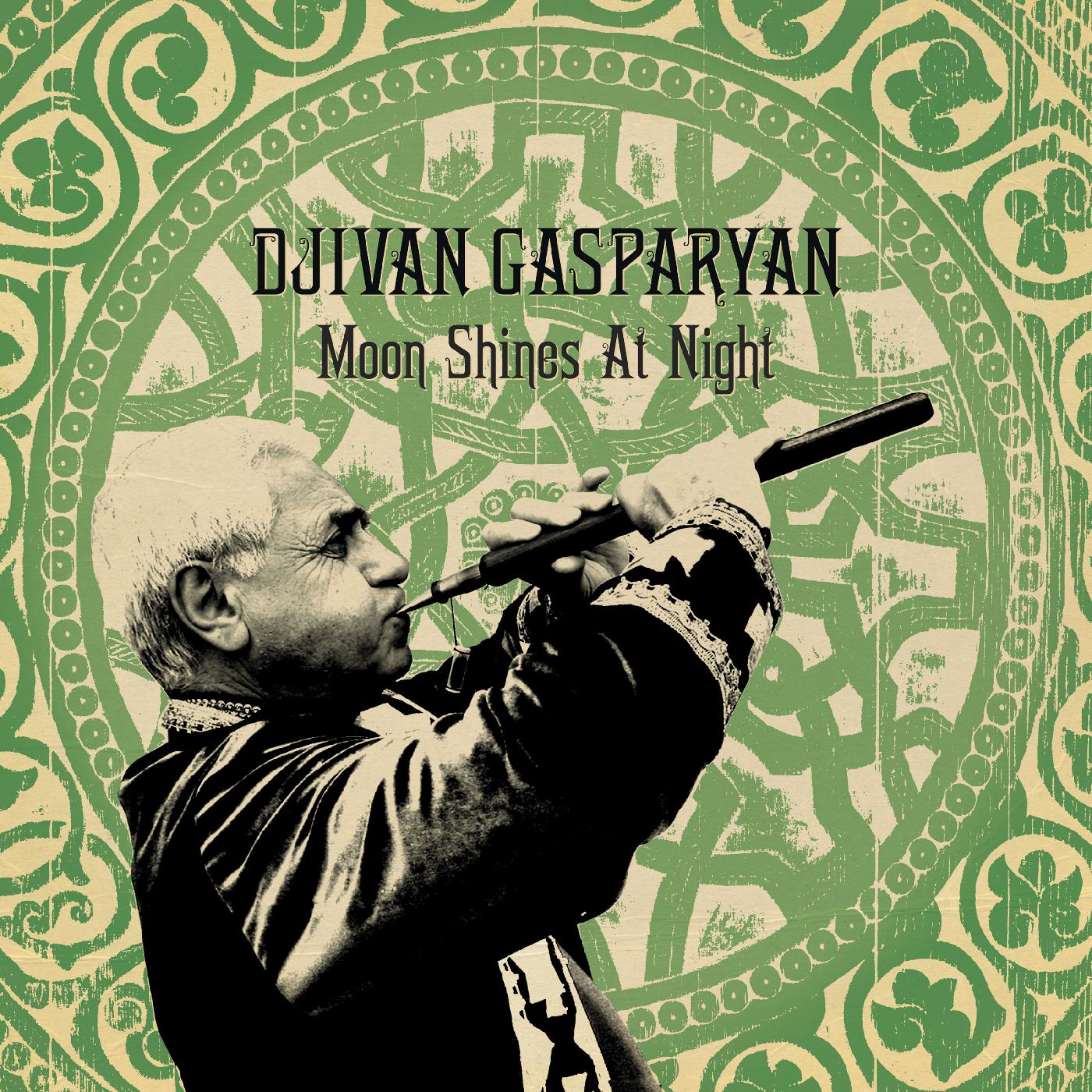 Djivan Gasparyan - Moon Shines At Night (Vinyl) - Joco Records