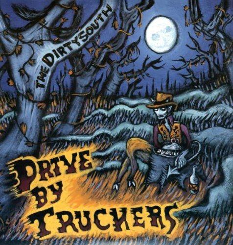 Drive-By Truckers - The Dirty South (Vinyl) - Joco Records