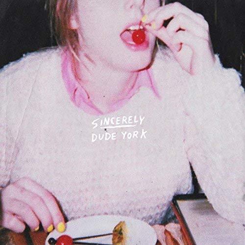 Dude York - Sincerely (Vinyl) - Joco Records