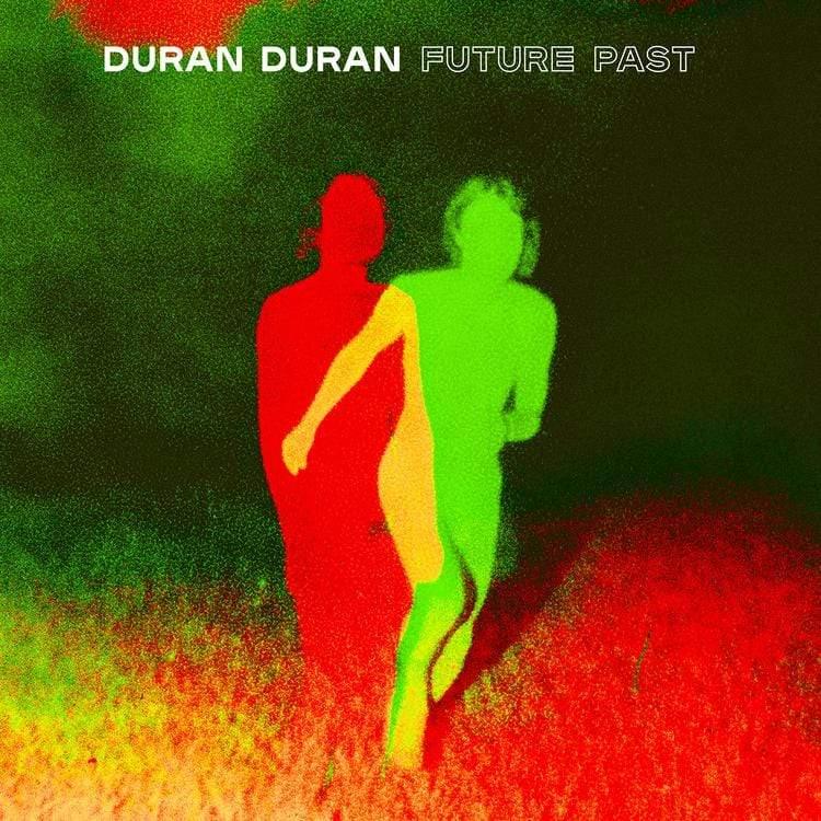 Duran Duran - FUTURE PAST (Indie Exclusive, Red Transparent Vinyl) - Joco Records
