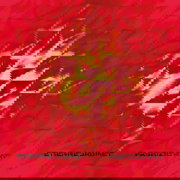Etienne Jaumet & Fabrizio Rat - Etienne Jaumet & Fabrizio Rat (Vinyl) - Joco Records