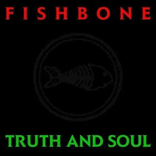 Fishbone - Truth And Soul (Vinyl) - Joco Records