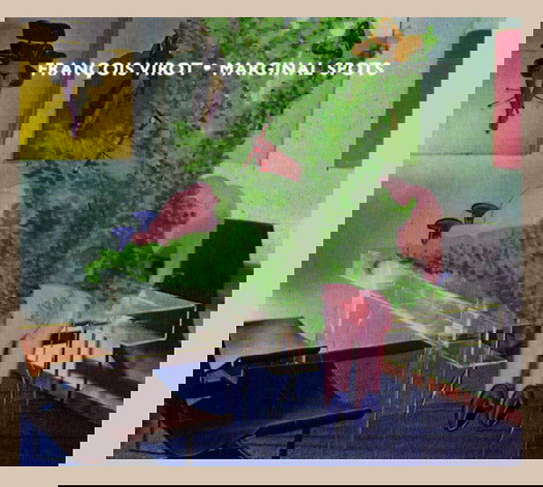 Francois Virot - Marginal Spots (Vinyl) - Joco Records