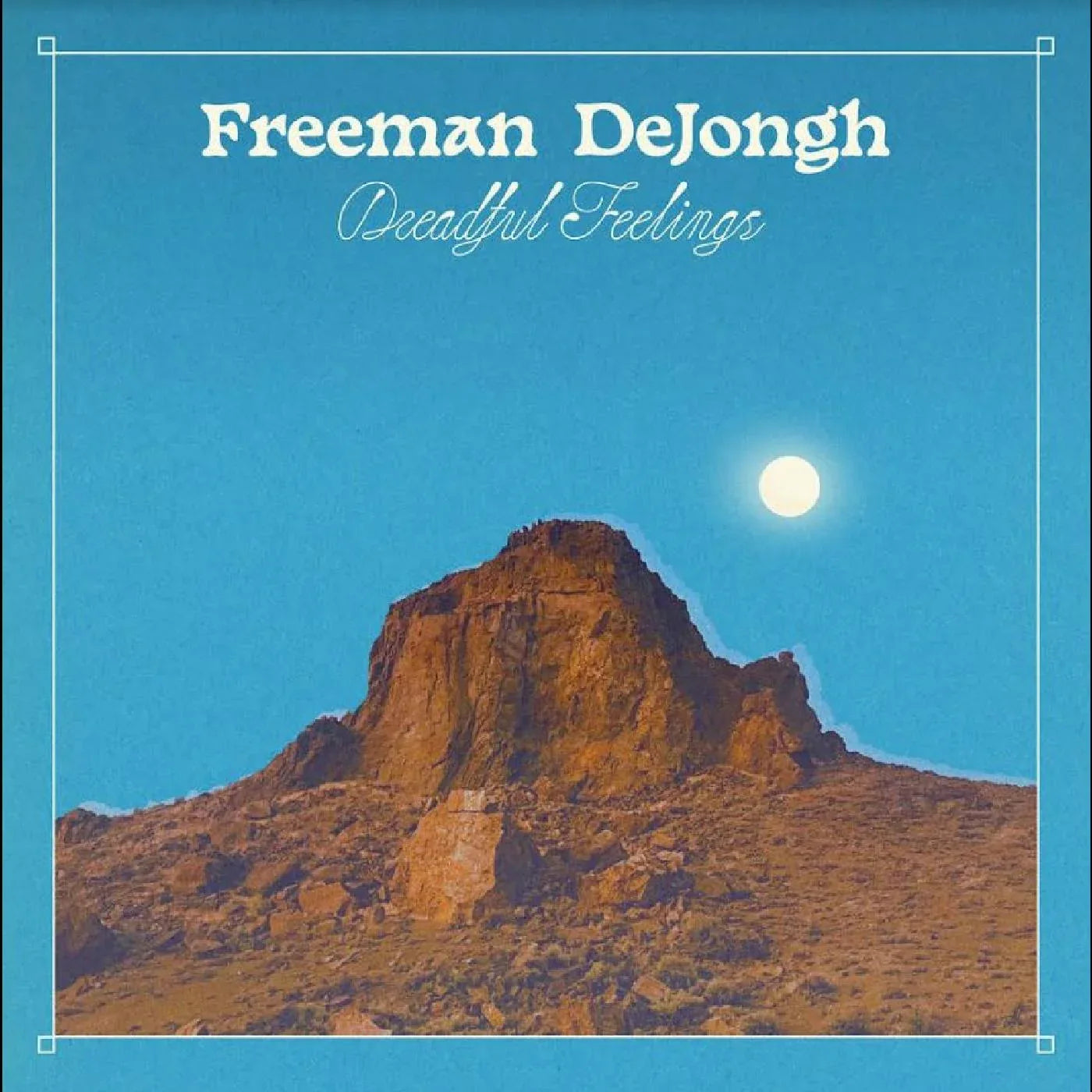 Freeman Dejongh - Dreadful Feelings (Vinyl) - Joco Records