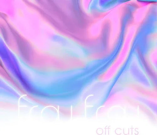 Frou Frou - Off Cuts (RSD 4.22.23) (Vinyl) - Joco Records