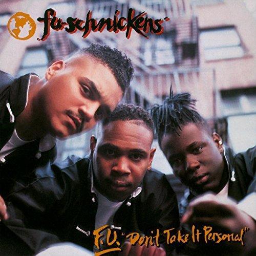 Fu-Schnickens - F.U. "Don't Take It Personal" (Vinyl) - Joco Records