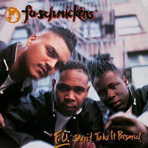 Fu-Schnickens - F.U. "Don't Take It Personal" (Vinyl) - Joco Records