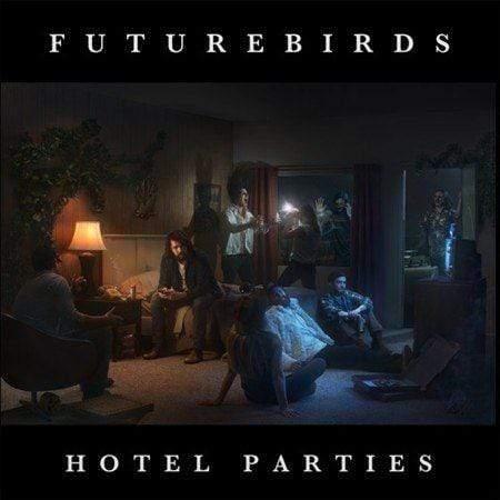 Futurebirds - Hotel Parties (Vinyl) - Joco Records