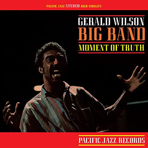 Gerald Wilson - Moment Of Truth (Blue Note Tone Poet Series) (LP)